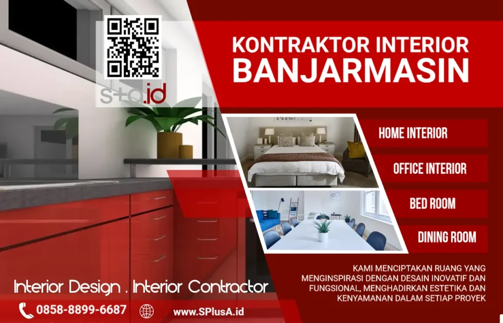 Kontraktor Interior Banjarmasin,Kalimantan Selatan- SPlusA.id Kontraktor Interior Desain Interior Jakarta Banjarmasin Makassar Medan Palembang Jambi Bali Kendari Kalimantan Sulawesi