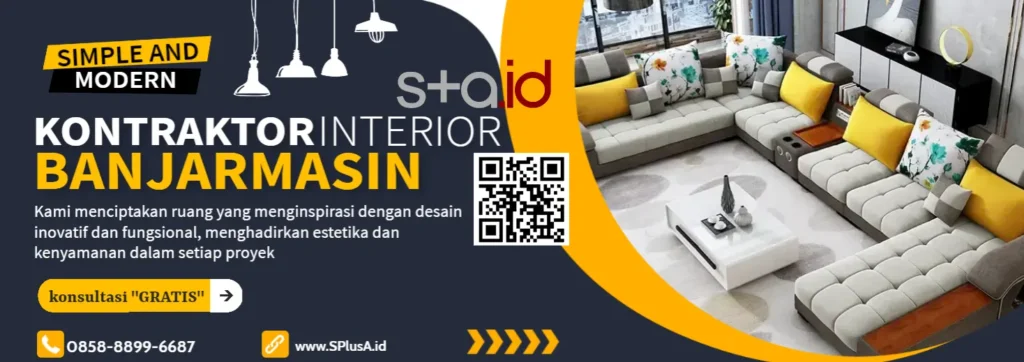 kontraktor interior Belitung Selatan Banjarmasin Barat Kalimantan Selatan-SPlusA.id Kontraktor Interior Desain Interior Jakarta Banjarmasin Makassar Medan Palembang Jambi Bali Kendari Kalimantan Sulawesi