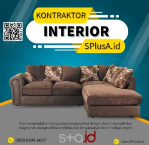 kontraktor interior dan furniture - SPlusA.id Kontraktor Interior dan Desain Interior